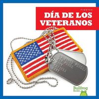 Cover image for Dia de Los Veteranos / (Veterans Day)