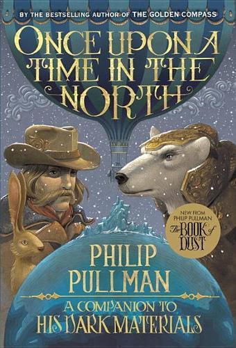 Cover image for His Dark Materials: Once Upon a Time in the North