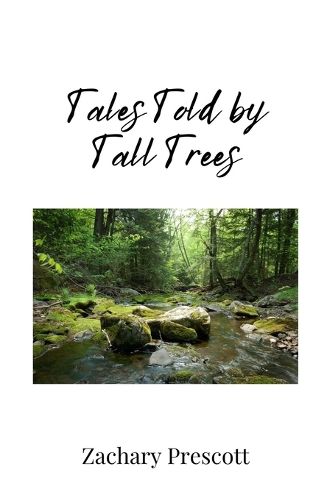 Cover image for Tales Told by Tall Trees