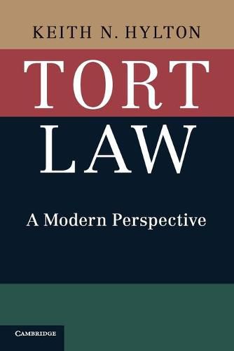 Cover image for Tort Law: A Modern Perspective