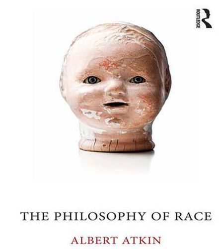 Cover image for The Philosophy of Race