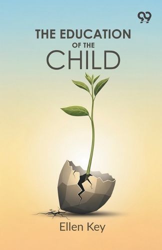 Cover image for The Education Of The Child