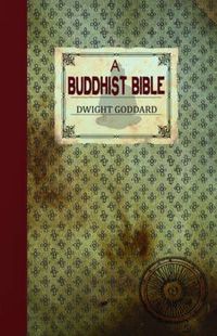 Cover image for A Buddhist Bible