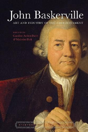 Cover image for John Baskerville: Art and Industry in the Enlightenment