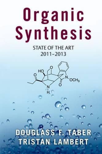 Organic Synthesis: State of the Art 2011-2013