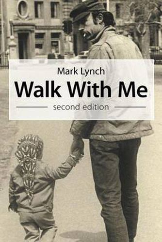 Cover image for Walk With Me: Second Edition