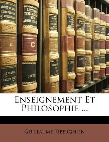 Cover image for Enseignement Et Philosophie ...
