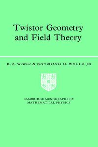 Cover image for Twistor Geometry and Field Theory