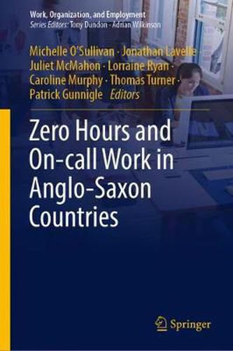 Zero Hours and On-call Work in Anglo-Saxon Countries