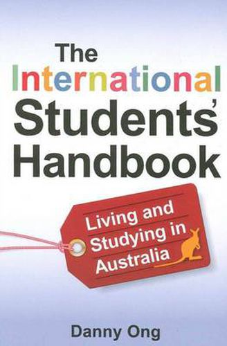 Cover image for The International Students' Handbook: Living and Studying in Australia