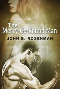 Cover image for The Merry-Go-Round Man