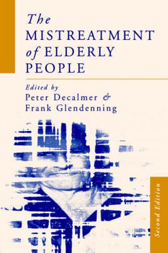 Cover image for The Mistreatment of Elderly People