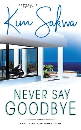 Cover image for Never Say Goodbye