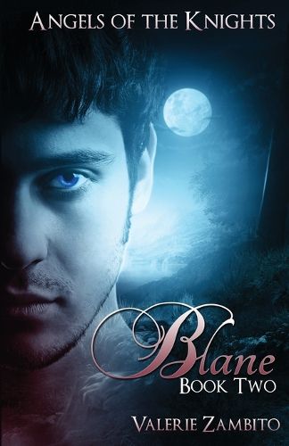 Cover image for Angels of the Knights: Blane