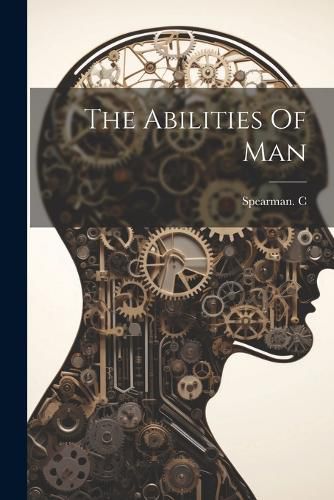 Cover image for The Abilities Of Man