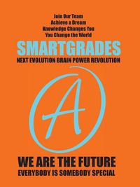 Cover image for SMARTGRADES 2N1 School Notebooks  Critical Brain Power Tools: 5 STAR REVIEWS: Student Tested! Teacher Approved! Parent Favorite! In 24 Hours, Earn A Grade and Free Gift!