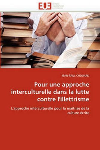 Cover image for Pour Une Approche Interculturelle Dans La Lutte Contre L'Illettrisme