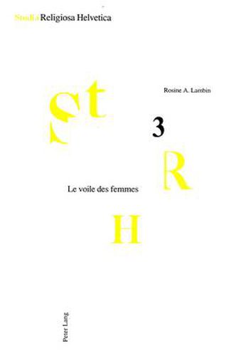 Cover image for Le voile des femmes; Un inventaire historique, social et psychologique