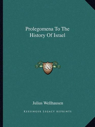 Prolegomena to the History of Israel