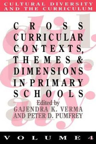 Cover image for Cross Curricular Contexts, Themes And Dimensions In Primary Schools