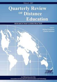 Cover image for Quarterly Review of Distance Education v. 8, issue 1, 2, 3, & 4: Research That Guides Practice