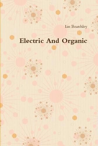 Cover image for Electric And Organic