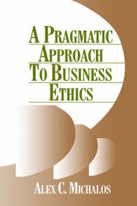 Cover image for A Pragmatic Approach to Business Ethics