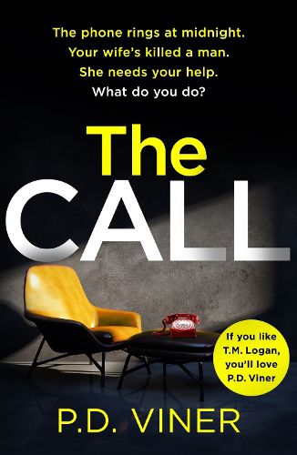Cover image for The Call: A nail-biting, unputdownable thriller