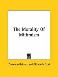 Cover image for The Morality of Mithraism