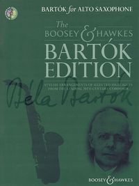 Cover image for Bartok for Alto Saxophone: Stylish Arrangements of Selected Highlights from the Leading 20th Century Composer