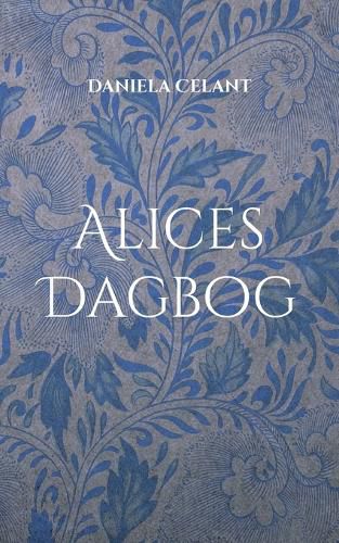Cover image for Alices Dagbog
