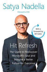 Cover image for Hit Refresh: A Memoir by Microsoft's CEO