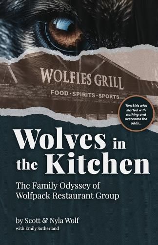 Wolves In The Kitchen