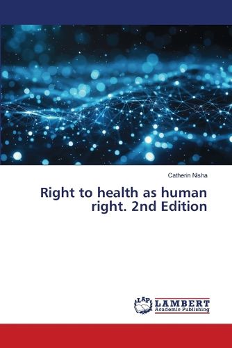 Cover image for Right to health as human right. 2nd Edition