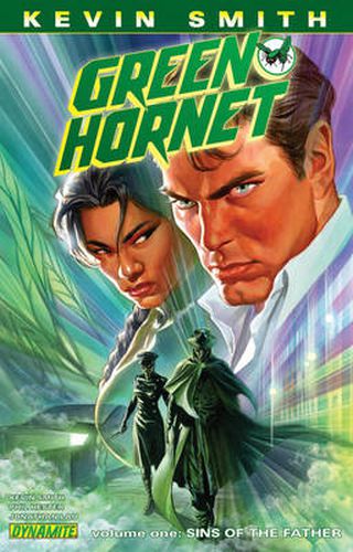 Kevin Smith's Green Hornet Volume 1: Sins of the Father