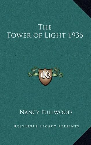 Cover image for The Tower of Light 1936