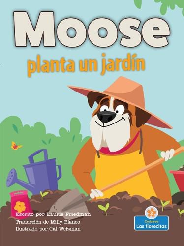 Cover image for Moose Planta Un Jardin