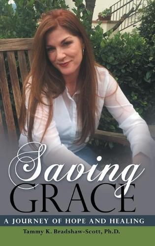 Cover image for Saving Grace: A Journey of Hope and Healing