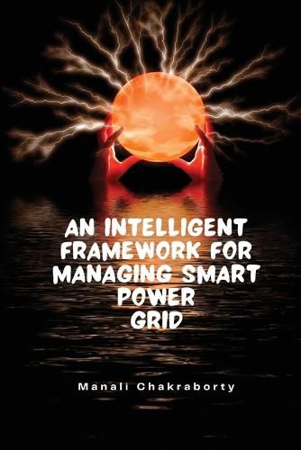 Cover image for An Intelligent Framework for Smart Power Grid