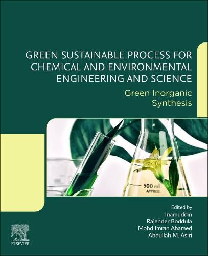 Cover image for Green Sustainable Process for Chemical and Environmental Engineering and Science: Green Inorganic Synthesis