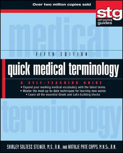 Cover image for Quick Medical Terminology - A Self-Teaching Guide 5e