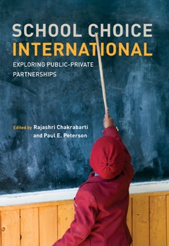 Cover image for School Choice International: Exploring Public-Private Partnerships