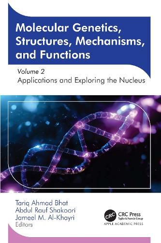 Cover image for Molecular Genetics, Structures, Mechanisms, and Functions