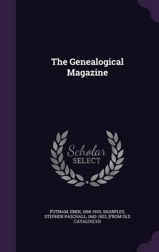 Cover image for The Genealogical Magazine