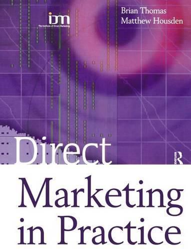 Direct Marketing in Practice