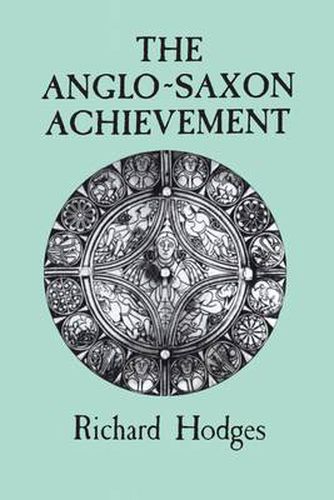 The Anglo-Saxon Achievement