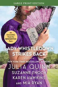Cover image for Lady Whistledown Strikes Back [Large Print]