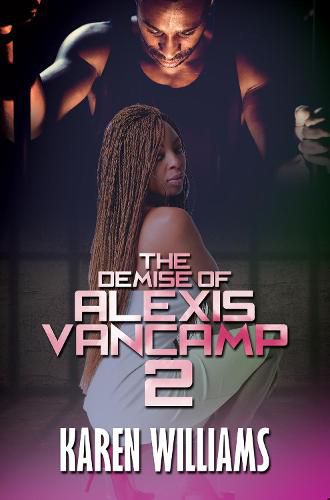 The Demise Of Alexis Vancamp 2