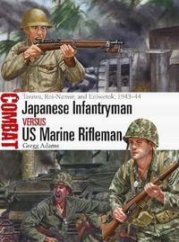 Cover image for Japanese Infantryman vs US Marine Rifleman