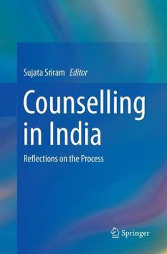 Cover image for Counselling in India: Reflections on the Process